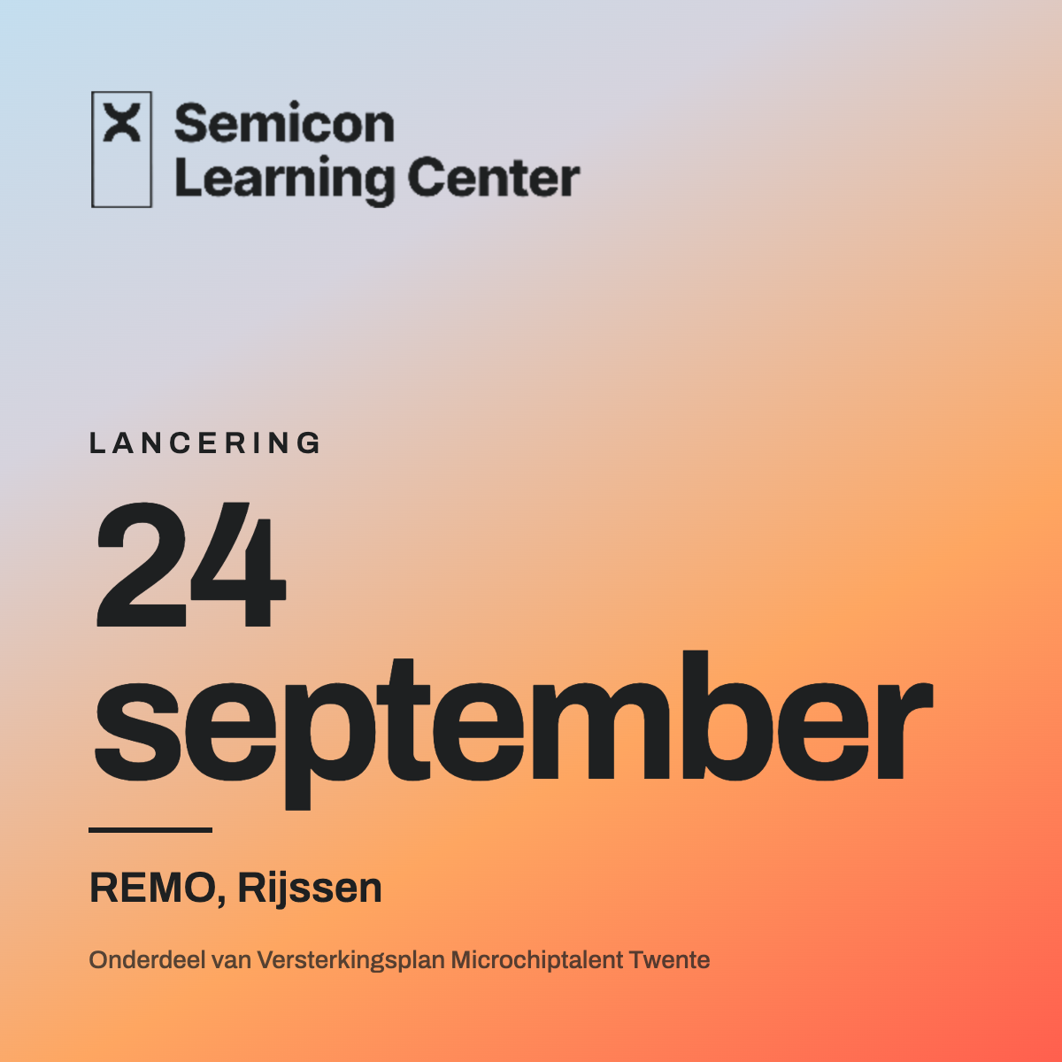 Unique Semicon Learning Centre opens in Twente on 24 September